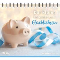 Kalender 2026 Der kleine Kalender zum Glücklichsein...