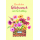 Geburtstag Herzlichen Glückwunsch Blumenkiste Glückwunschkarte mit Umschlag