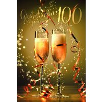 100. Geburtstag Gratulation zur 100 Sekt Luftschlangen...