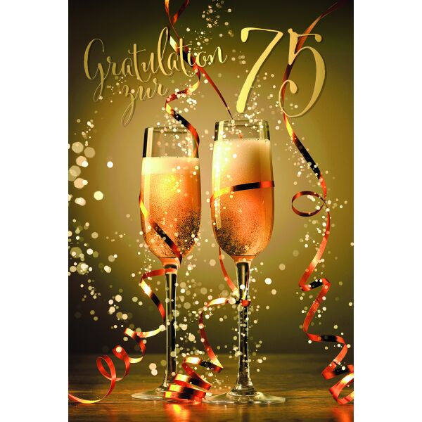 75. Geburtstag Gratulation zur 75 Sekt Luftschlangen Glückwunschkarte mit Umschlag