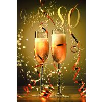 80. Geburtstag Gratulation zur 80 Sekt Luftschlangen...