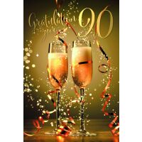 90. Geburtstag Gratulation zur 90 Sekt Luftschlangen...