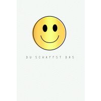 Allgemeine Wünsche Du schaffst das Smiley...