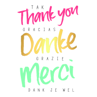 Danke Thank you Merci Grazie Dank je wel Tak Merci...