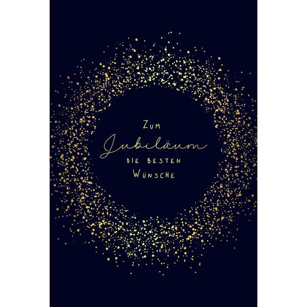 Jubiläum die besten Wünsche schwarz-gold Glückwunschkarte mit Umschlag