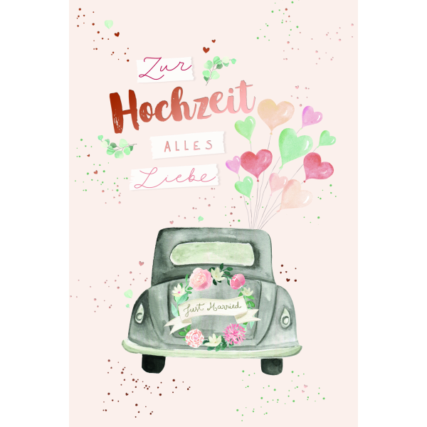 Hochzeit Alles Liebe Auto Just Married Glückwunschkarte mit Umschlag