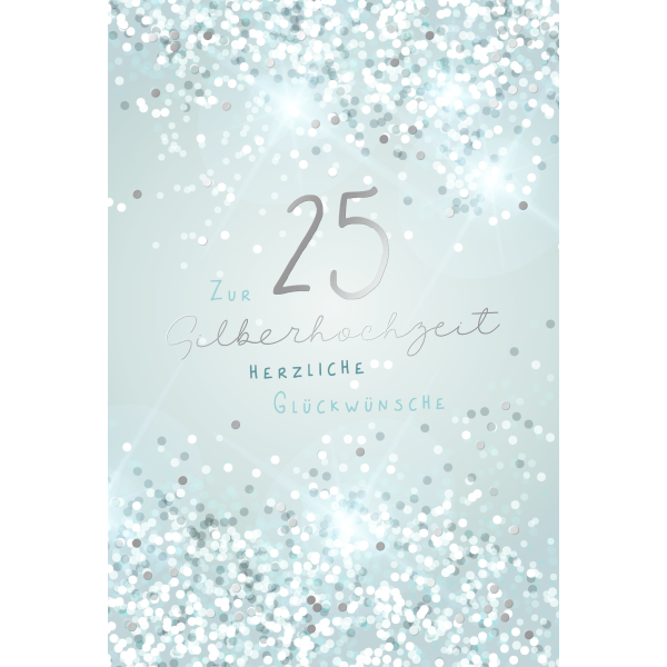Silberhochzeit 25. Hochzeitstag Herzliche Glückwünsche Silberfolie Glückwunschkarte mit Umschlag