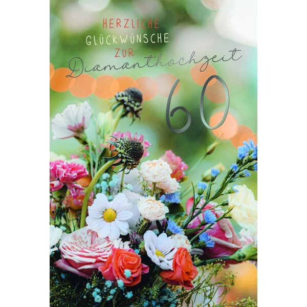 Diamanthochzeit Herzliche Glückwünsche Blumen 60. Hochzeitstag Glückwunschkarte mit Umschlag