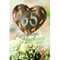 Eiserne Hochzeit 65. Hochzeitstag Herz Blumen...