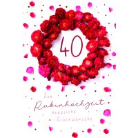 Rubinhochzeit 40. Hochzeitstag Rosen...