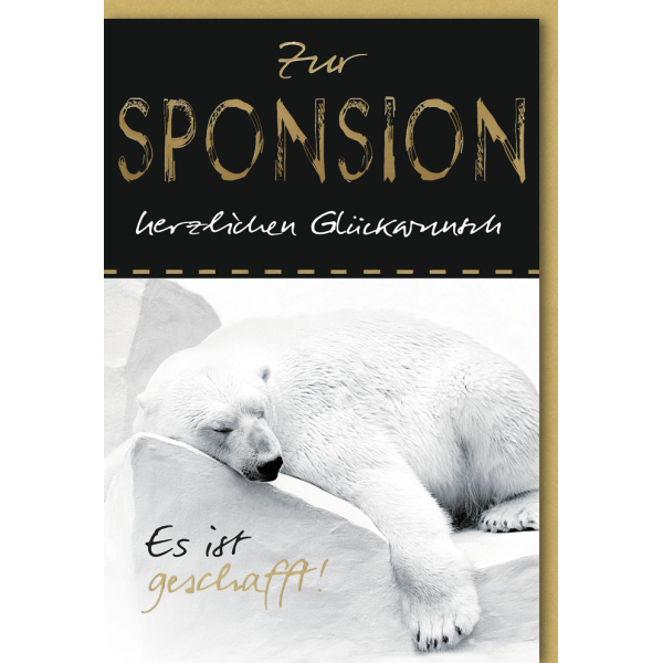 A Sponsion Glückwunschkarte mit Umschlag Eisbär Zur Sponsion es ist geschafft