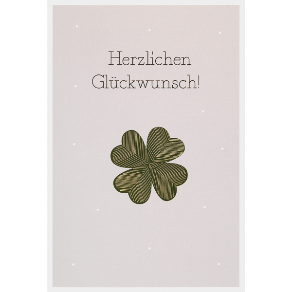 Herzlichen Glückwunsch Allgemeine Wünsche unverpackte Glückwunschkarte mit Umschlag Kleeblatt