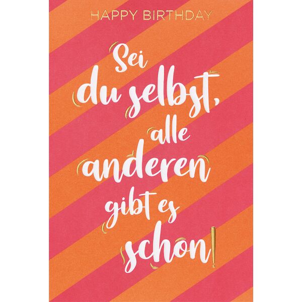 Geburtstag Glückwunschkarte mit Umschlag unverpackte Glückwunschkarte mit Umschlag Sei Du selbst