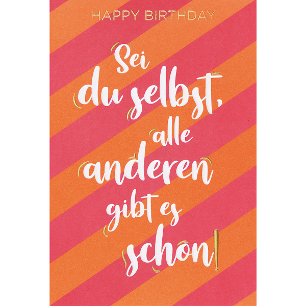 Geburtstag Glückwunschkarte mit Umschlag unverpackte Glückwunschkarte mit Umschlag Sei Du selbst