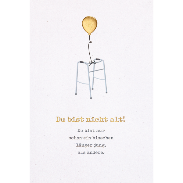 Geburtstag Glückwunschkarte mit Umschlag unverpackte Glückwunschkarte mit Umschlag nicht alt nur schon länger jung