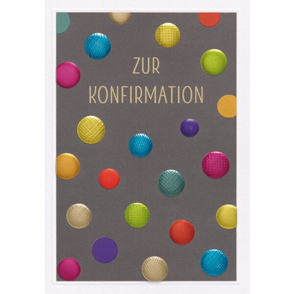 Konfirmation unverpackte Glückwunschkarte mit Umschlag bunte Punkte Zur Konfirmation
