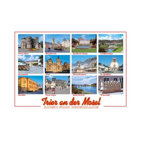 Trier Postkarte Ansichtskarte Mosel  Älteste Stadt Deutschlands an der Mosel