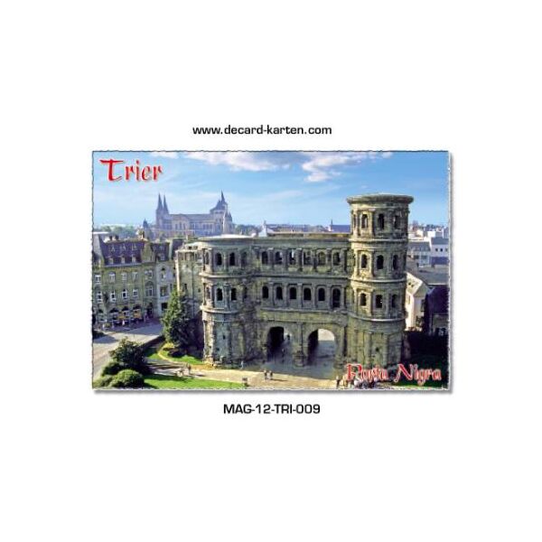 Trier an der Mosel Magnet Porta Nigra von oben