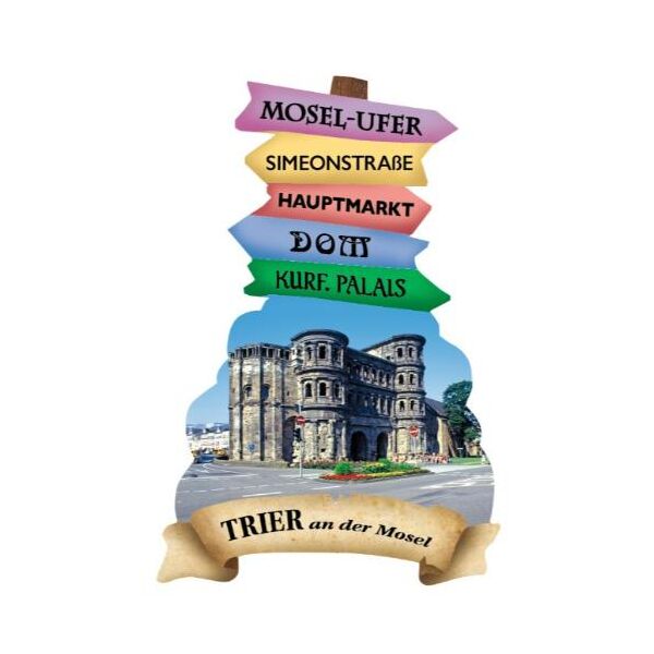 Trier an der Mosel Magnet Wegweiser