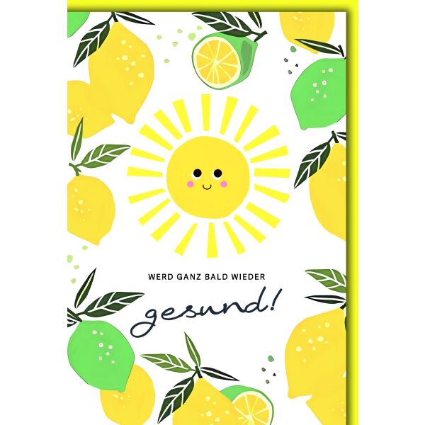 Genesung Gute Besserung Grußkarte mit Umschlag Sonne und Zitronen Wird ganz bald wieder gesund