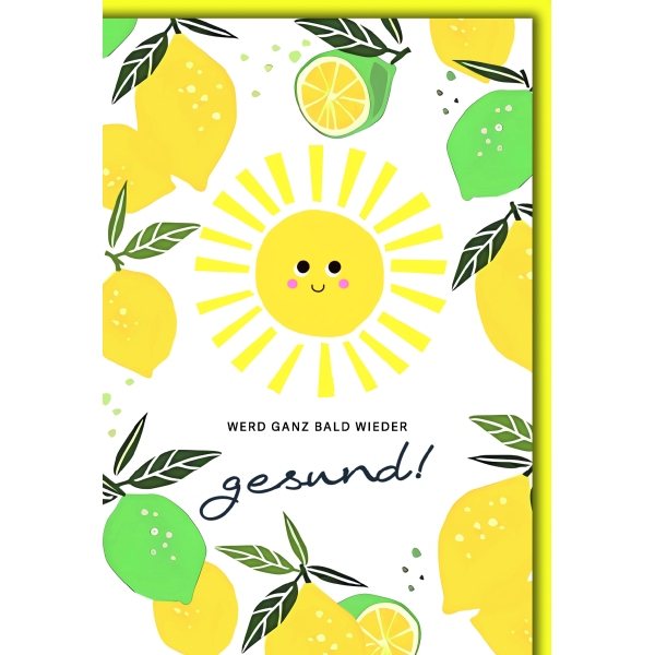 Genesung Gute Besserung Grußkarte mit Umschlag Sonne und Zitronen Wird ganz bald wieder gesund