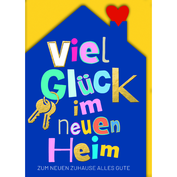 Neues Heim Einzug Umzug Glückwunschkarte mit Umschlag Häuschen mit Herz Viel Glück im neuen Zuhause