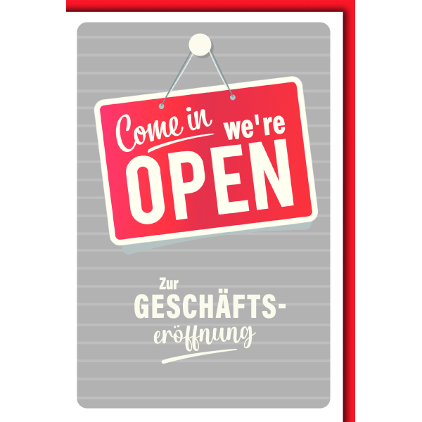 Geschäftseröffnung Glückwunschkarte mit Umschlag OPEN-Schild rot Come in we`re open