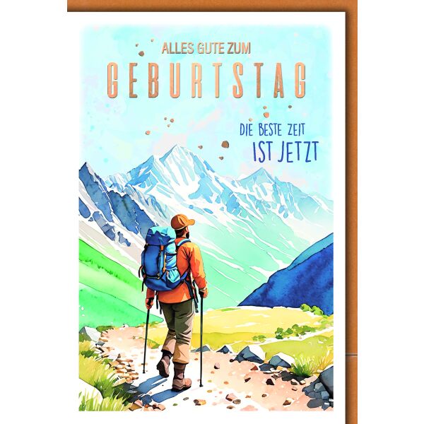 Geburtstag Glückwunschkarte mit Umschlag Bergsteiger Wandern die beste Zeit ist jetzt