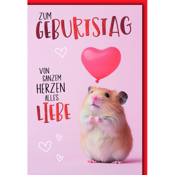 Geburtstag Glückwunschkarte mit Umschlag Hamster mit Herzluftballon von ganzem Herzen alles Liebe