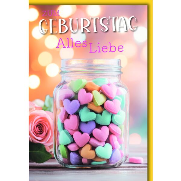 Geburtstag Glückwunschkarte mit Umschlag Glas voller Herzbonbons alles Liebe