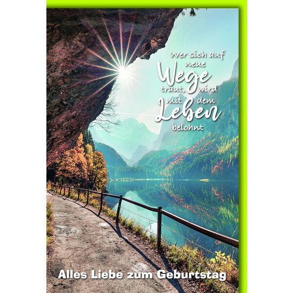 Geburtstag Glückwunschkarte mit Umschlag Wanderweg am Bergsee neue Wege Leben belohnt