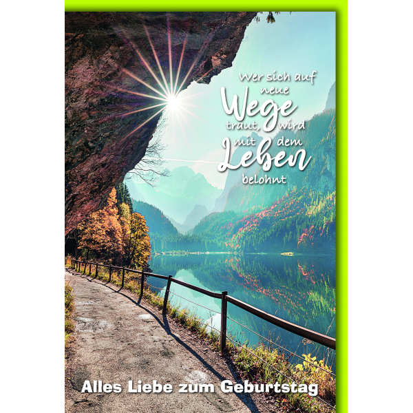 Geburtstag Glückwunschkarte mit Umschlag Wanderweg am Bergsee neue Wege Leben belohnt