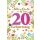 A - 20. Geburtstag – Zahlengeburtstag – Glückwunschkarte im Format 11,5 x 17 cm im Briefumschlag