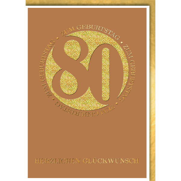 80. Geburtstag Glückwunschkarte mit Umschlag Ocker Kreis goldende 80 Herzlichen Glückwunsch