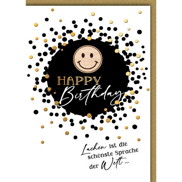 Geburtstag Glückwunschkarte mit Umschlag Holzsmiley schwarzer Kreis Easy moments Happy Birthday Lachen