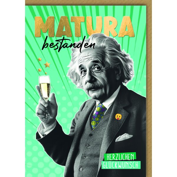 Matura Glückwunschkarte mit Umschlag Albert Einstein Sekt Smiley Herzlichen Glückwunsch Matura bestanden