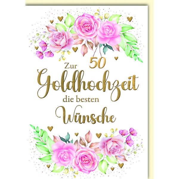 Goldhochzeit 50. Hochzeitstag Glückwunschkarte mit Umschlag Blumenranken mit rosa Rosen die besten Wünsche