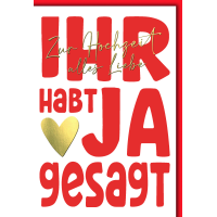 Hochzeitskarte mit Briefumschlag rote Schrift Ihr habt Ja...