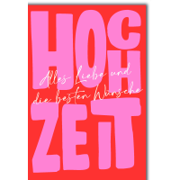 Hochzeitskarte mit Briefumschlag pinke Schrift HOCHZEIT...