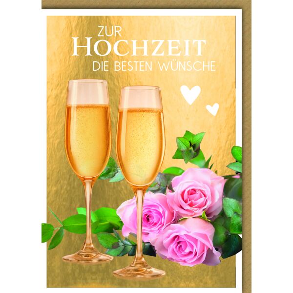 Hochzeitskarte mit Briefumschlag Gold 2 Sektgläser rosa Rosen Zur Hochzeit die besten Wünsche