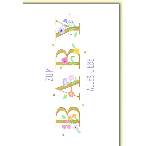 Geburt Baby Glückwunschkarte mit Umschlag BABY mit Blumen an Buchstaben alles Liebe