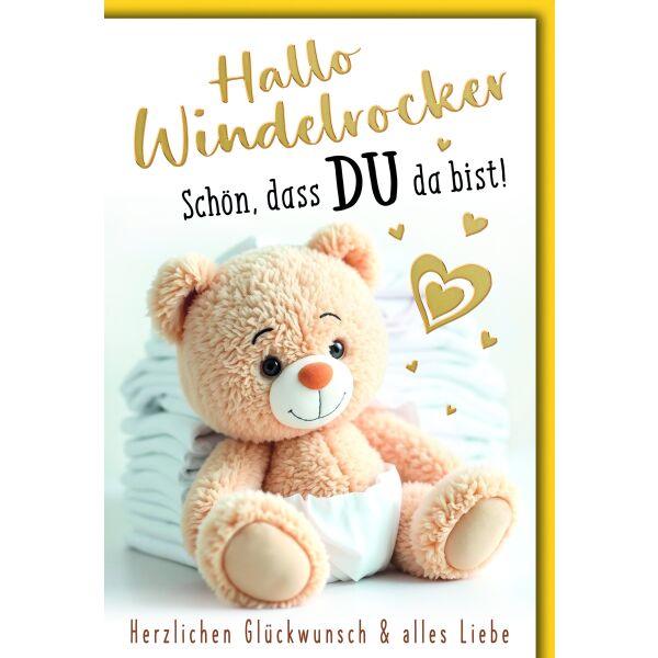 Geburt Baby Glückwunschkarte mit Umschlag Teddy Windelrocker schön dass Du da bist