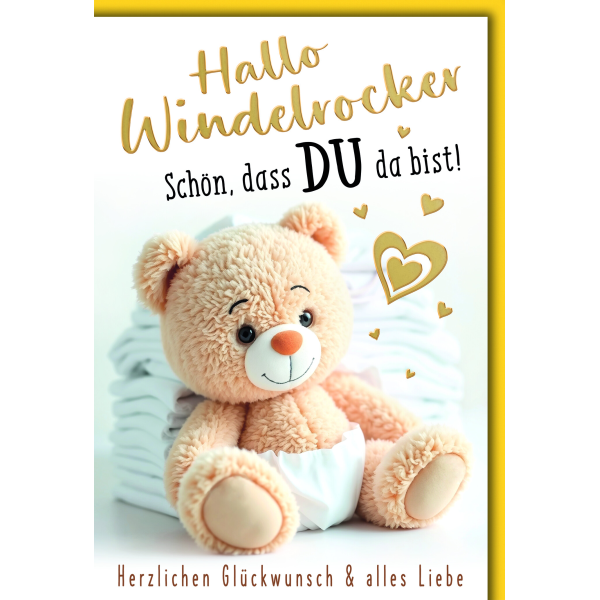 Geburt Baby Glückwunschkarte mit Umschlag Teddy Windelrocker schön dass Du da bist