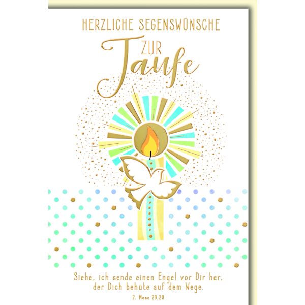 Taufe Glückwunschkarte mit Umschlag gold Kerze Taube Herzliche Segenswünsche Siehe ich sende einen Engel…