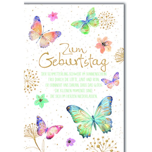 Geburtstag Glückwunschkarte mit Umschlag zarte Schmetterlinge Blüten Spruch Der Schmetterling schwebt im …