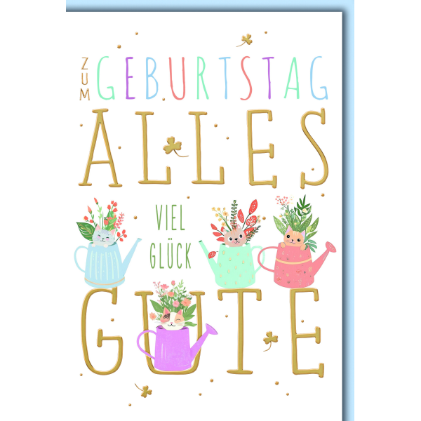 Geburtstag Glückwunschkarte mit Umschlag Gießkannen mit Katzen Alles Gute Viel Glück