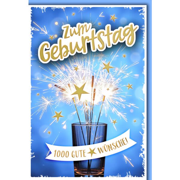 Geburtstag Glückwunschkarte mit Umschlag Glas mit Wunderkerzen 1000 gute Wünsche