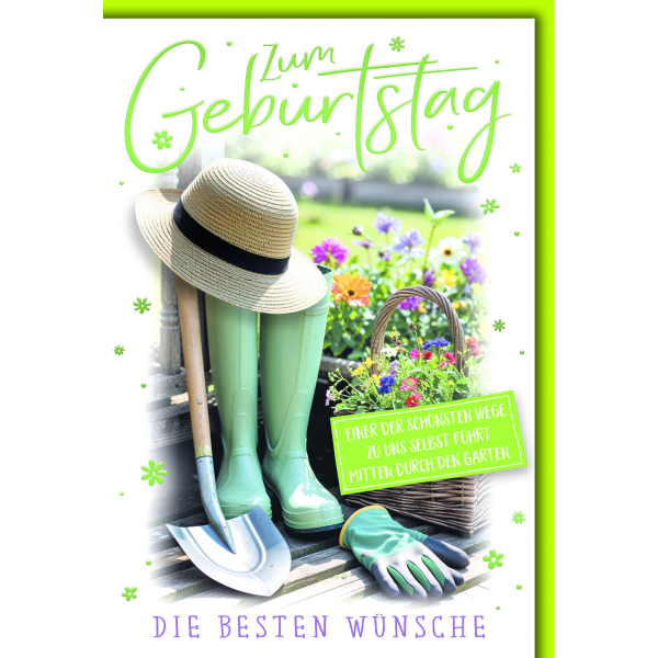 Geburtstag Glückwunschkarte mit Umschlag Gärtnerhut Gummistiefel Hobby Einer der schönsten Wege… durch den Garten