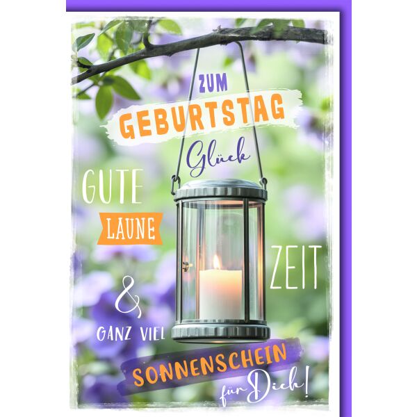 Geburtstag Glückwunschkarte mit Umschlag Windlicht am Ast Glück gute Laune Zeit Sonnenschein für Dich