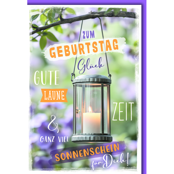 Geburtstag Glückwunschkarte mit Umschlag Windlicht am Ast Glück gute Laune Zeit Sonnenschein für Dich